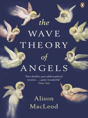 cover image of The Wave Theory of Angels